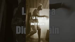Lil Tecca "Did It Again" (Dance Video)