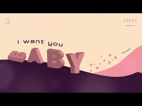 [VIETSUB] STAYC - I WANT YOU BABY
