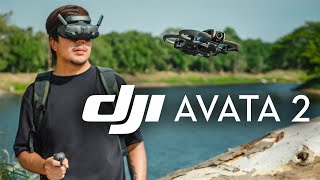 รีวิว DJI AVATA 2 | โดรน FPV ที่ใครก็เริ่มบินได้ ดูจบตัดสินใจได้เลย !!!