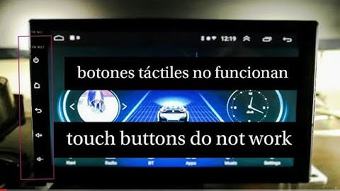 radio android botones táctiles no funcionan