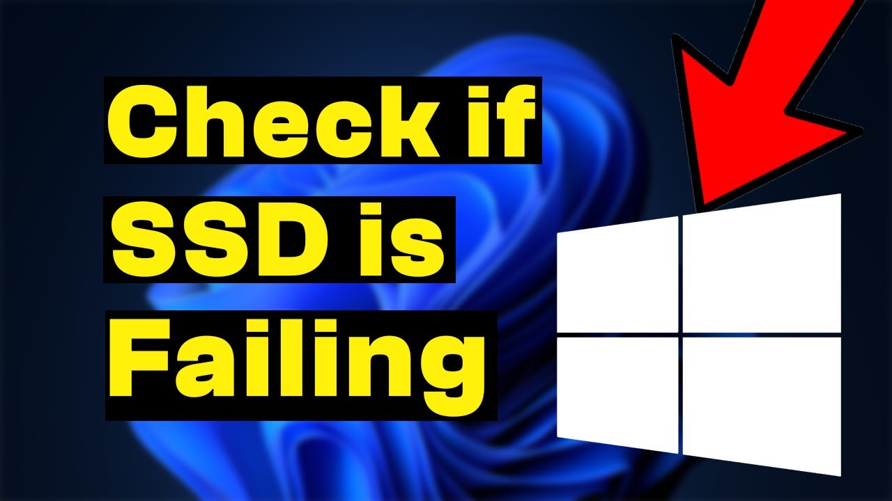 How to Know When Your SSD Storage is Failing Windows on Windows Pc ...