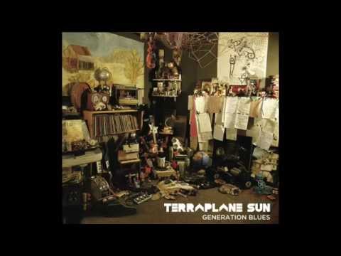 Terraplane Sun "Generation Blues"