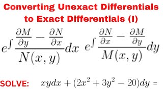 Converting Unexact Differentials to Exact Differentials: A Step-by-Step Guide | Lesson 9