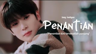 fmv | Jung Jaehyun || Temukan dia Untukku, Pulangkan dia Padaku - Armada