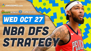 NBA DFS Strategy 10/27/21 | Draftkings & FanDuel NBA Picks
