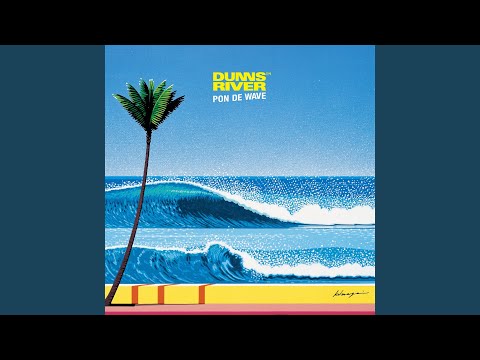 Dunns River – Pon De Wave – Vinyl (LP, Album, Stereo), 2021
