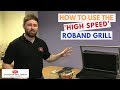 How to use The Roband High Speed Grill