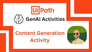 Content Generation - UiPath GenAI Activities