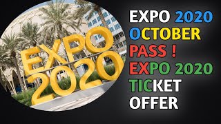 EXPO 2020 Dubai || Expo Ticket Offer || October Ticket RS Dhami