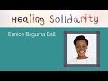 Healing Solidarity Conference Teaser: Eunice Baguma Ball on enabling and investing in people