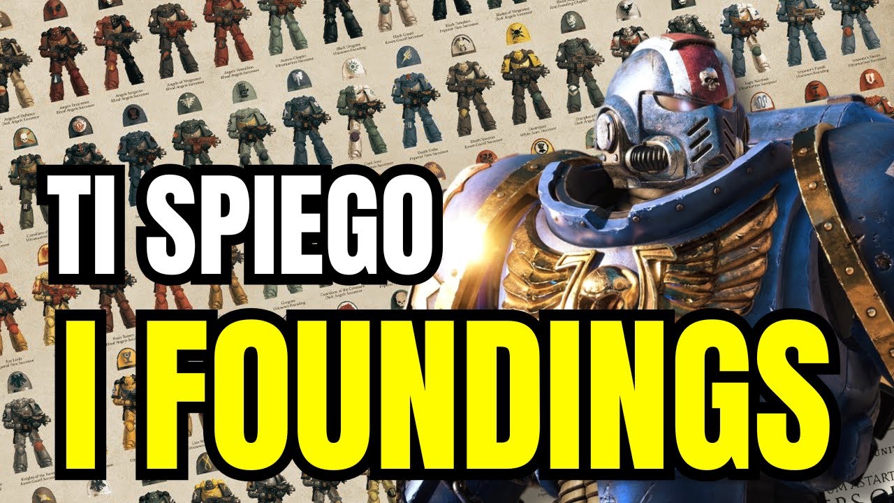 Storia Completa dei FOUNDINGS degli Space Marine –Dalle Legioni ai Primaris | Warhammer 40K Lore ITA