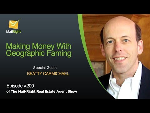 #200 Mail-Right Show: How Real Estate Agents Can Make Money With Geographic Farming