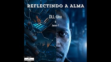 DLL-Uno Espelho da Emoção feat. Véritas