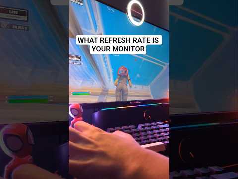 WHAT REFRESH RATE? #fortnite #monitor #fps #shorts