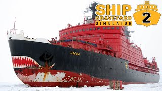 Кладбище Кораблей Распил Русского Атомного Ледокола - Steel Giants DLC - Ship Graveyard Simulator 2