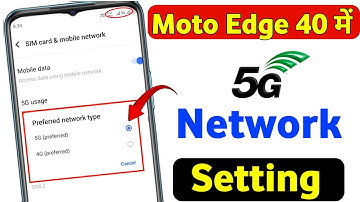 Moto edge 40 5g network settings| moto edge 40 5g me 5g network kaise laye
