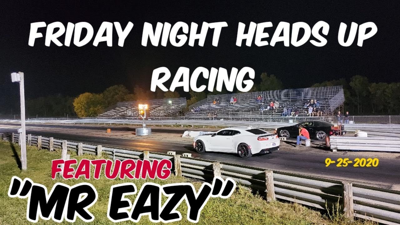 FRIDAY NIGHT HEADS UP DRAG RACING THUNDER VALLEY DRAGWAYS MARION SOUTH