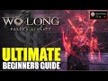 Wo Long Fallen Dynasty Ultimate Beginners Guide