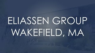 Eliassen Group Wakefield, MA