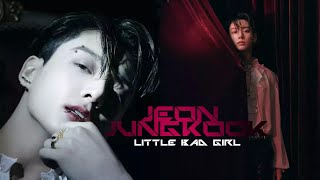 Jeon Jungkook - Little bad girl