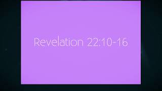 Revelation 22:10-16