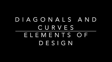 Elements of design in composition - Diagonals and Curves
