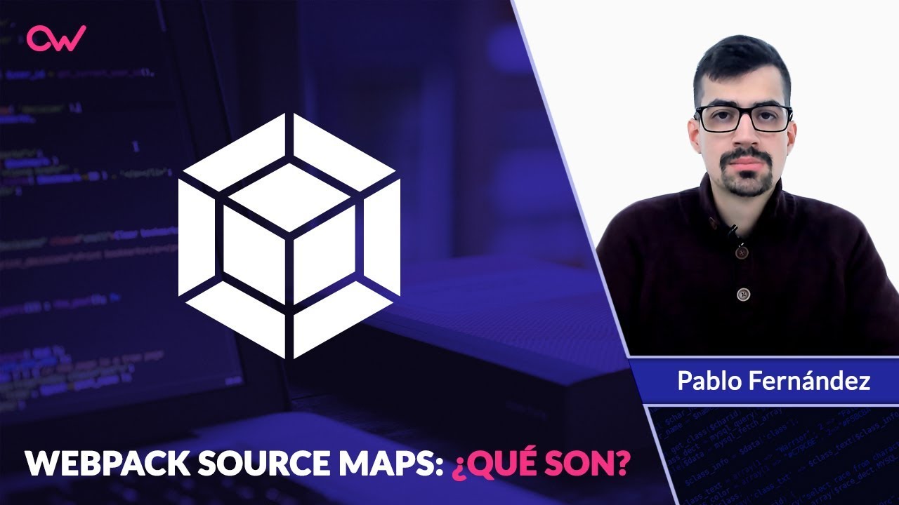 WEBPACK SOURCE MAPS: ¿QUÉ SON? - YouTube
