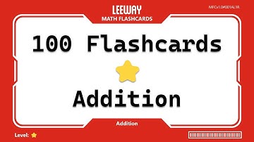 Can You Solve 100 Addition Flashcards? (Level 1 Random Set 001)