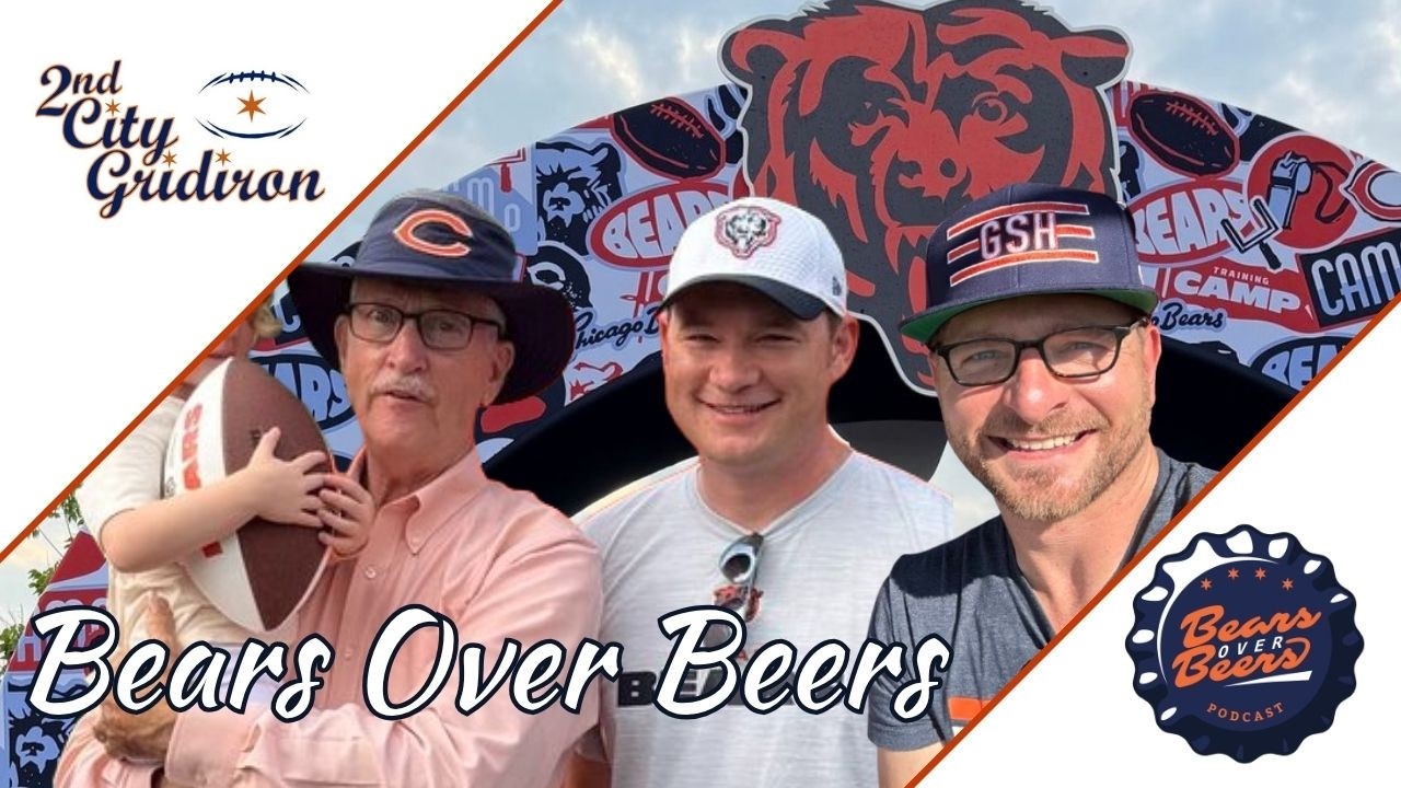 Bears Over Beers: Our Training Camp Experience, Injury Worries?
