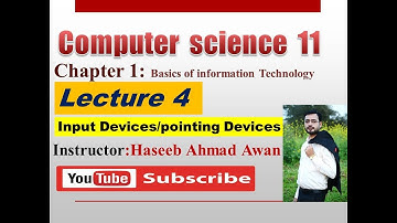 What in Input Devices or Pointing Devices ICS first year chapter 1__#lectures4