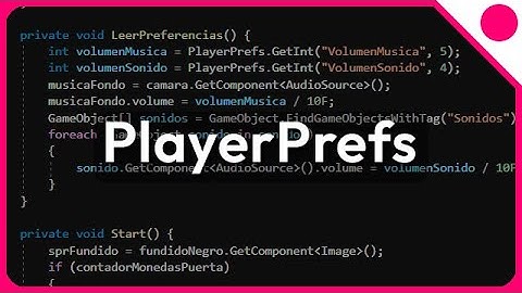 PlayerPrefs Unity - Guardar y leer datos