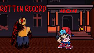 FNF:-) Rotten Record Noob