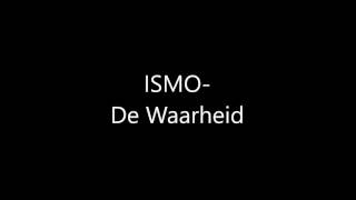 Watch Ismo De Waarheid video
