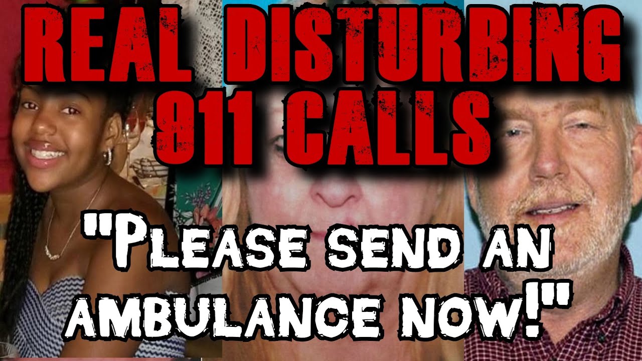 Frantic Call 4 Extremely Disturbing 911 Calls #39 - Frantic Callers *With Updates ...
