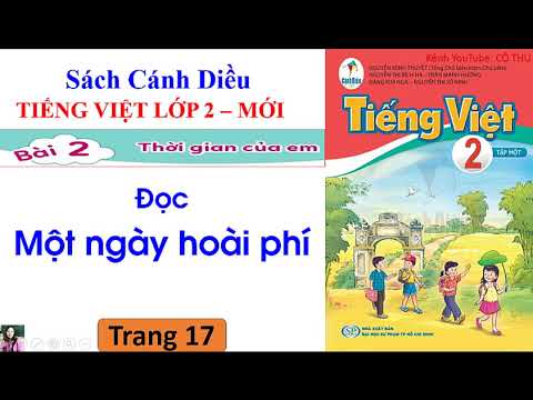 Video Tiếng Việt lớp 2 sách Cánh Diều| Bài 2 Thời gian của... - youtube