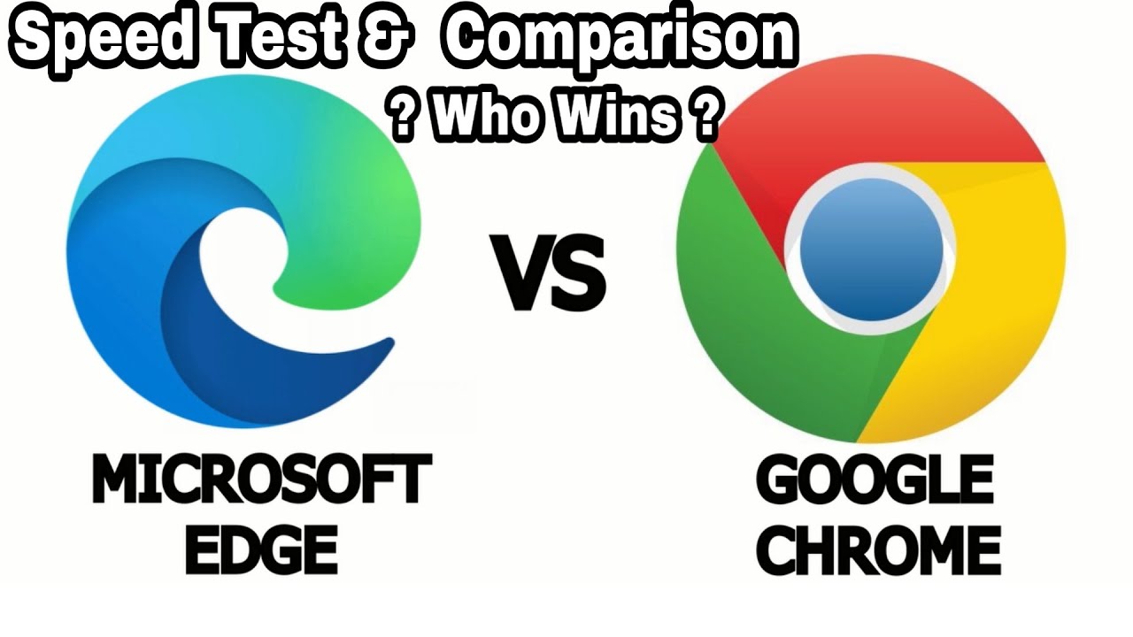 google chrome vs microsoft edge