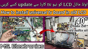How to install universal board any led lcd tv||ms electronic
