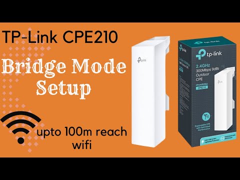 TP-Link CPE210 Bridge Mode Configuration | TP-Link CPE210 Bridge Setup  #horizoninfotech - YouTube