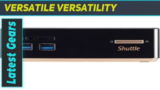 Shuttle XPC Nano NC01U7: Unlocking Ultimate Performance!