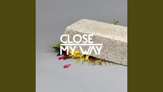 My Way (Tanner Ross &amp; Slow Hands Remix)