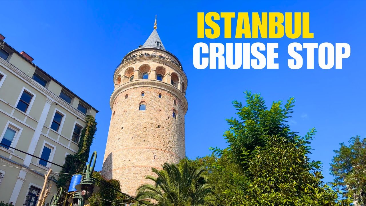 Cruise Stop in Instanbul
