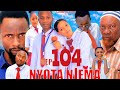 NYOTA NJEMA 104 Clamvevo Dunia Stivemweusi Lastchance Babajoan Dontatv Sahilmahili