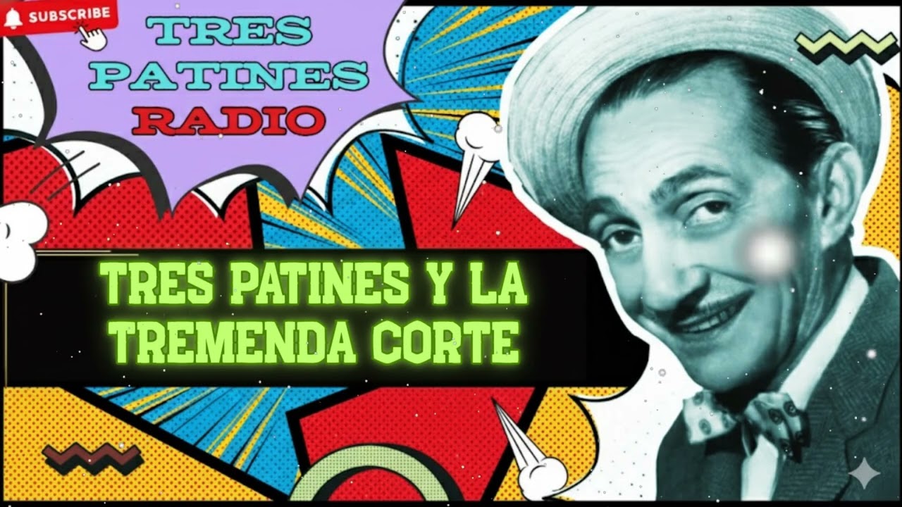 La MEJOR Comedia de Radio de la HISTORIA 😂 | Lo Mejor de La Tremenda Corte y Tres Patines