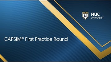 CAPSIM® First Practice Round