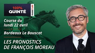 Pronostics Quinté PMU - 100% Quinté du Lundi 22 avril à Bordeaux