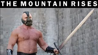 The Mountain Rises - Gregor Clegane with the voice of Bane