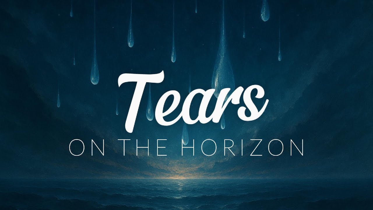 Tears in the Horizon – Epic Orchestral Ballad About Heartbreak and Letting Go Tears in the Horizon – Epic Orchestral Ballad About Heartbreak and Letting Go