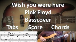 Pink Floyd Wish you were here. Bass Cover Tabs Score Chords Transcription
