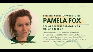 Famous CS + Social Good Speaker Series: Pamela Fox Net Worth