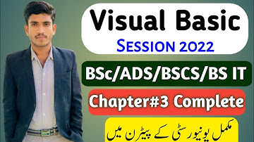 Visual Basic BSc/BS IT Chapter 3 Complete | Visual Basic Programming |Visual Basic Lectures In Urdu